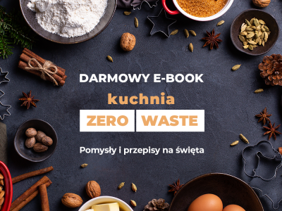 Świąteczny ebook „Kuchnia Zero Waste”